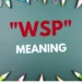 wsp meaning