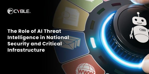 The Role of AI Threat Intelligence in National Security and Critical Infrastructure