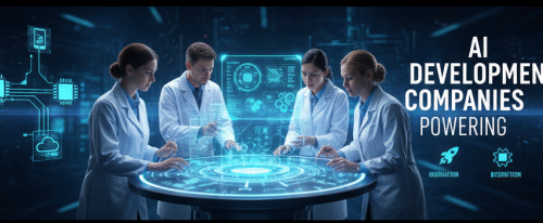 AI Development Companies Powering the Next Big Tech Wave