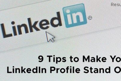 Get Noticed: How to Maximise Your LinkedIn Profile Effectively