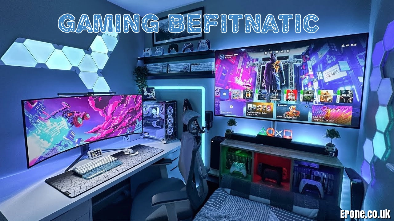 Gaming Befitnatic: The Ultimate Guide for Gamers in Australia