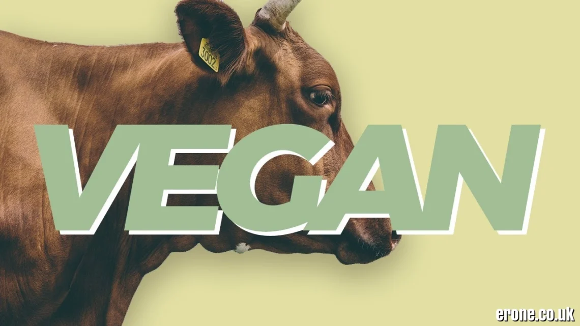 Veganisch in the UK (2026): The Complete Guide to Veganism
