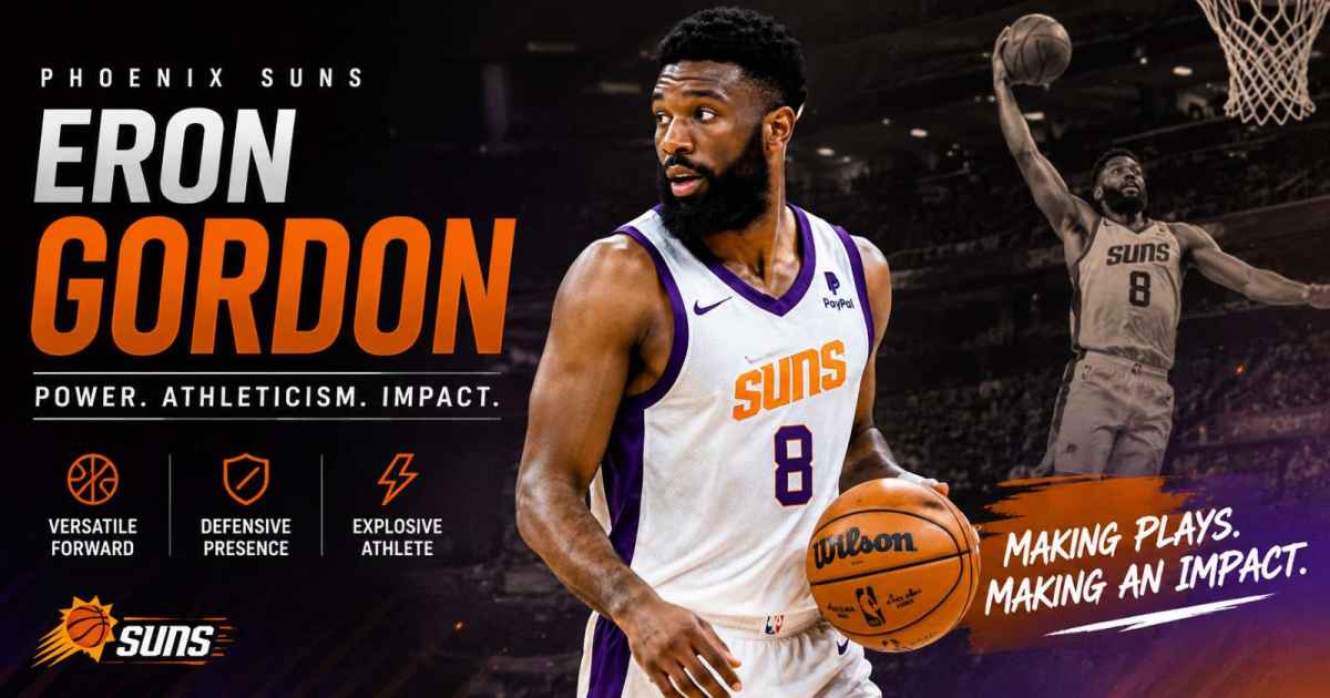 Eron Gordon: Biography, Basketball Career, Family & Where He Is Now in 2026
